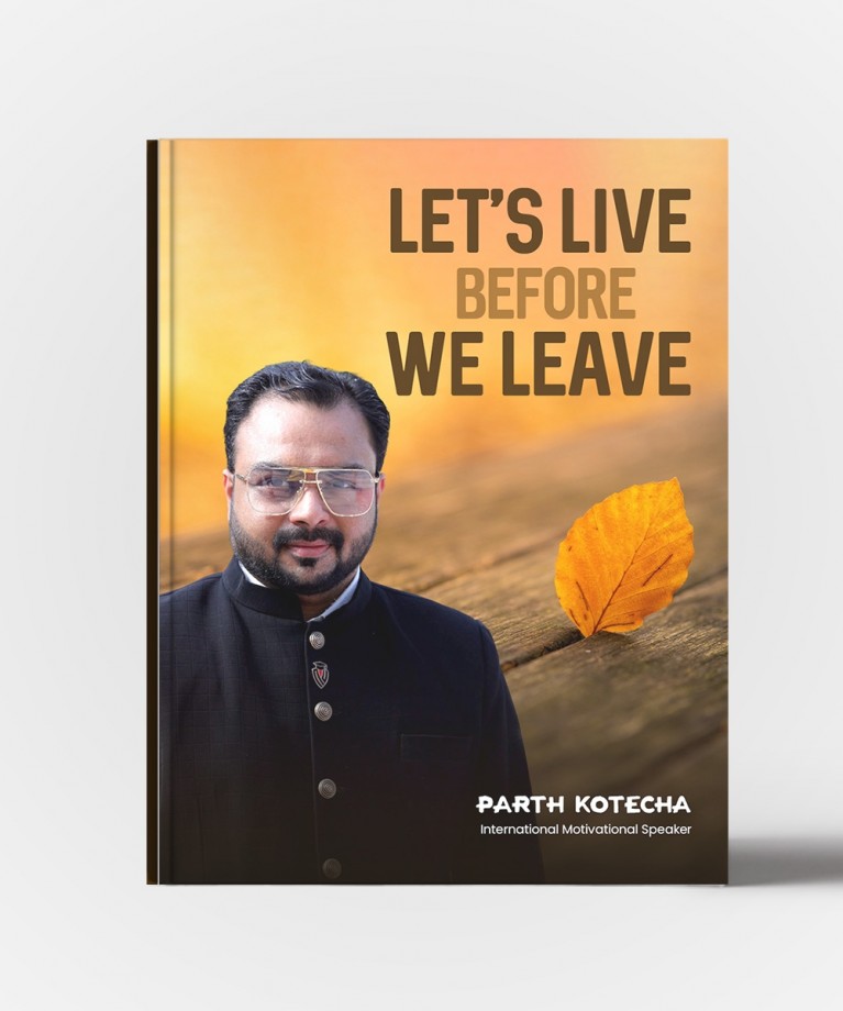 Let's Live Before We Leave