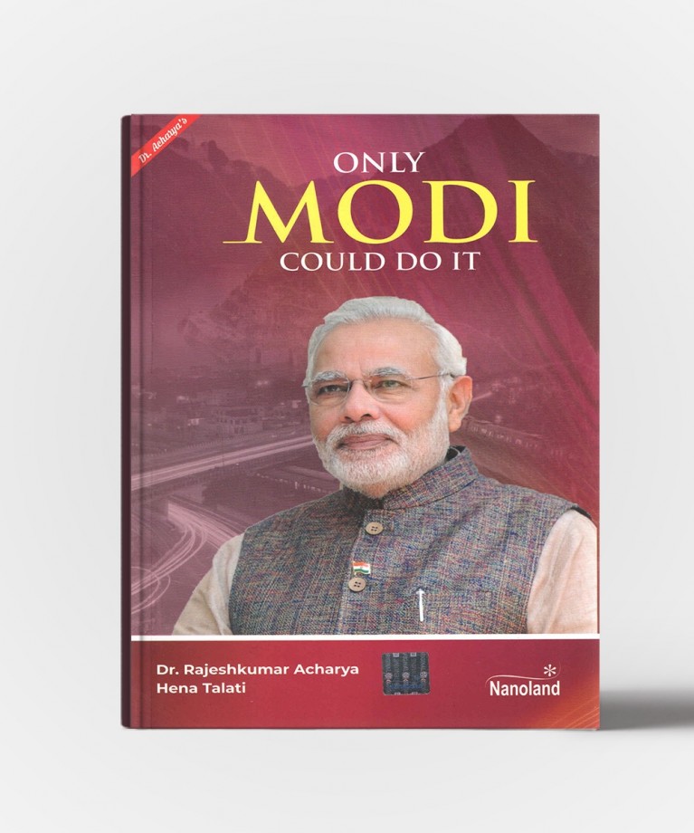 Only Modi Could Do It